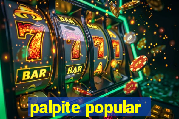 palpite popular