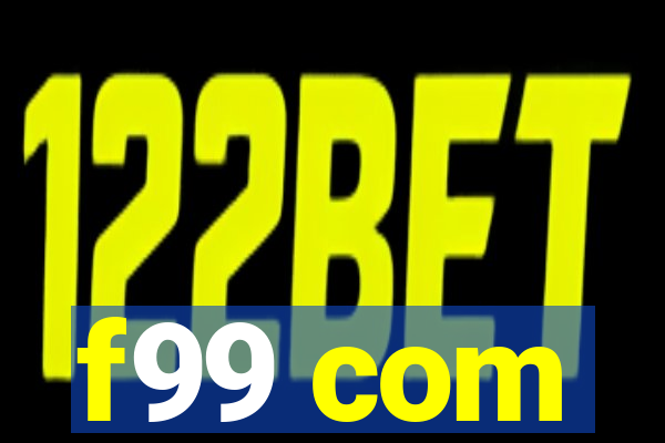 f99 com