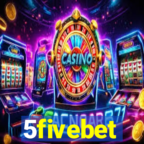 5fivebet