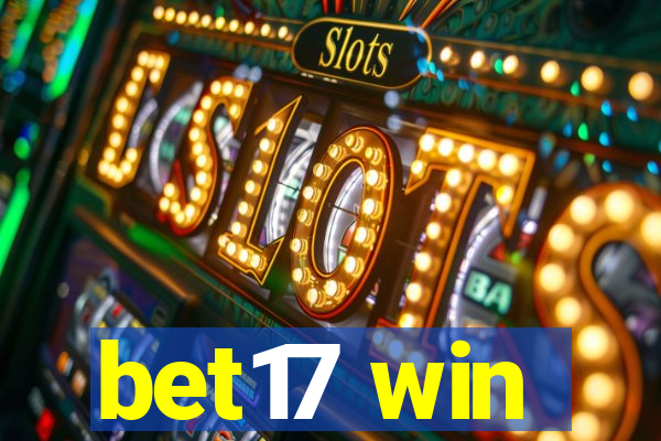 bet17 win