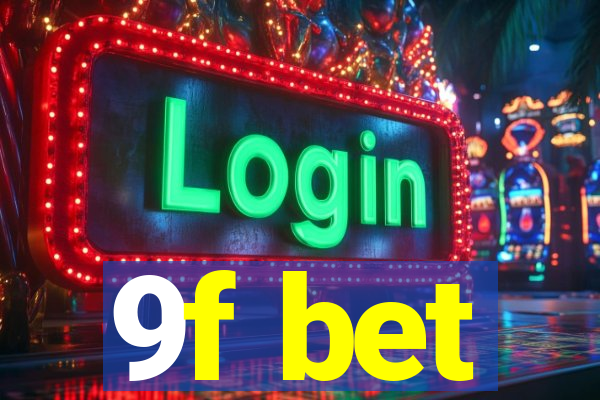 9f bet