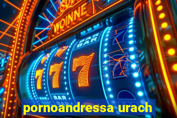 pornoandressa urach