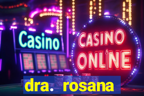 dra. rosana siqueira de miguel - nutróloga santos - sp
