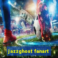 jazzghost fanart