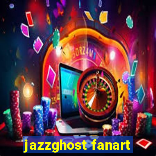 jazzghost fanart