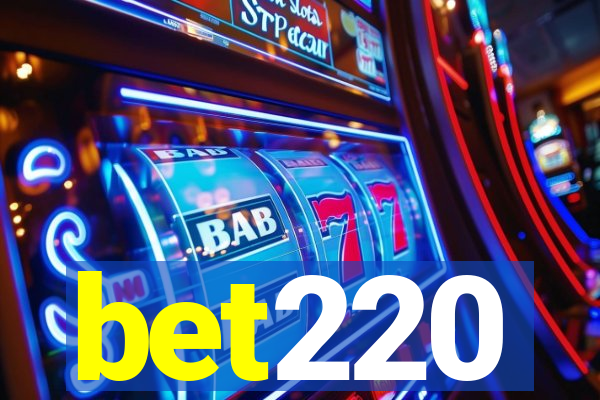 bet220