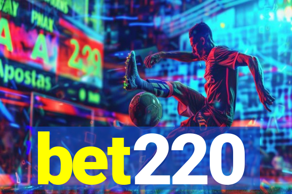 bet220