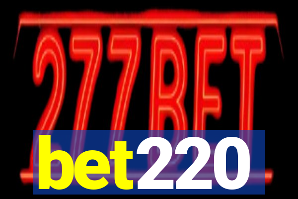bet220