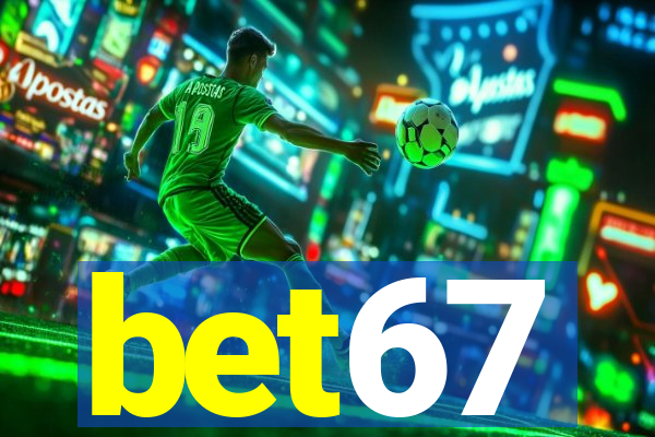 bet67