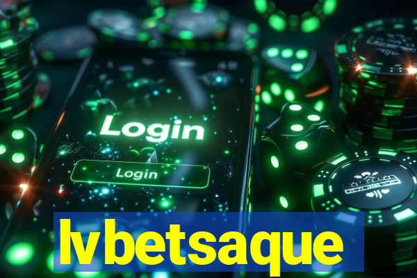 lvbetsaque