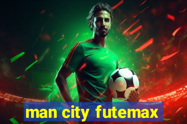 man city futemax