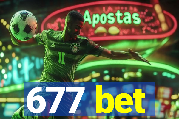 677 bet