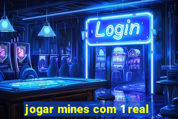 jogar mines com 1 real