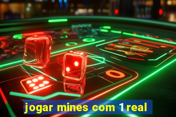 jogar mines com 1 real
