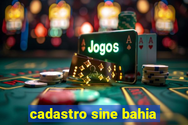 cadastro sine bahia