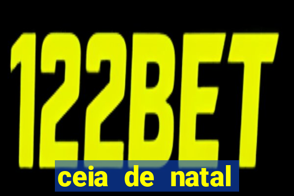ceia de natal lista completa