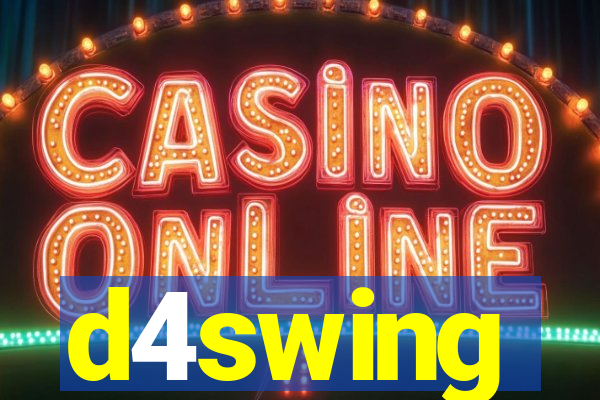 d4swing