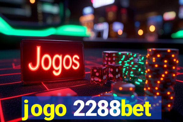 jogo 2288bet