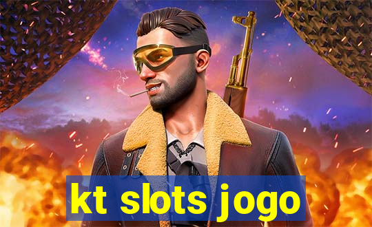 kt slots jogo