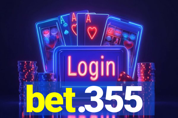 bet.355