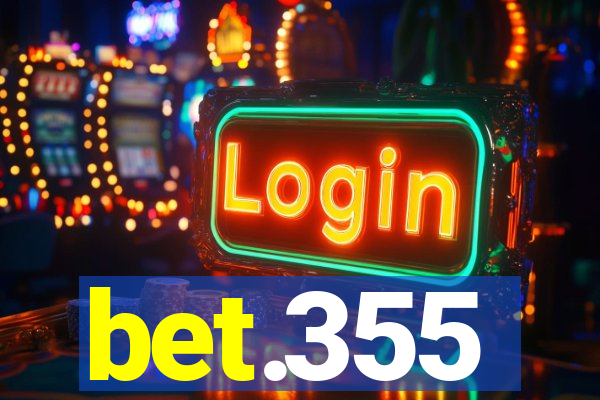 bet.355