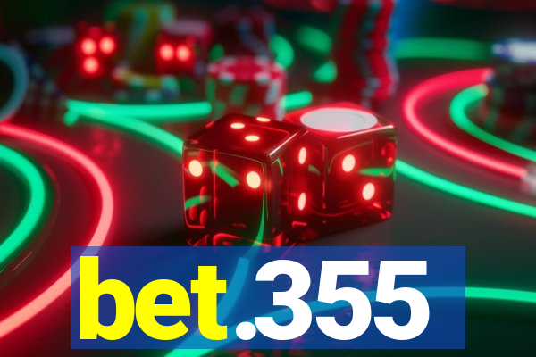 bet.355