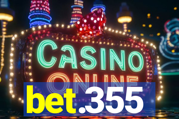 bet.355