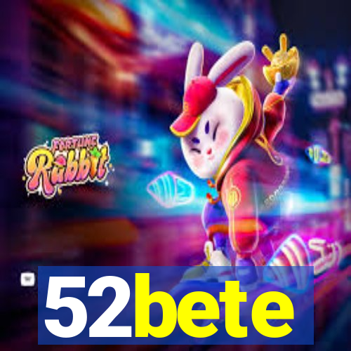 52bete