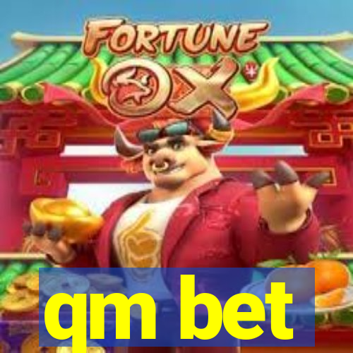 qm bet