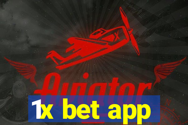 1x bet app
