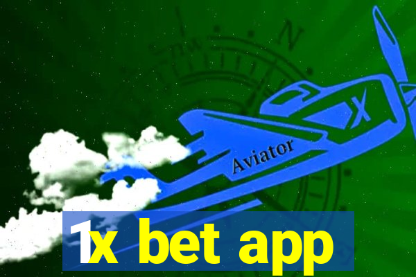 1x bet app