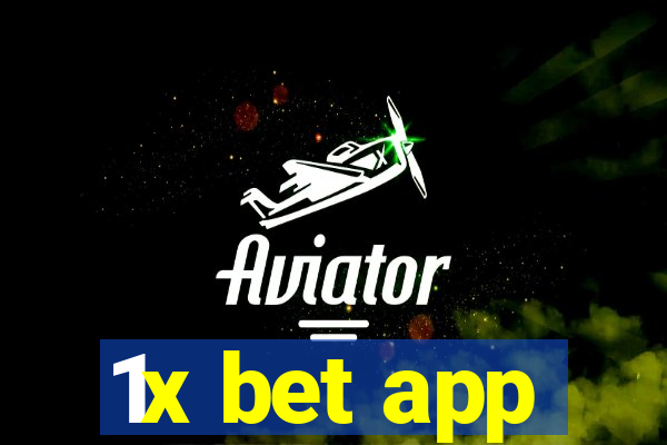 1x bet app