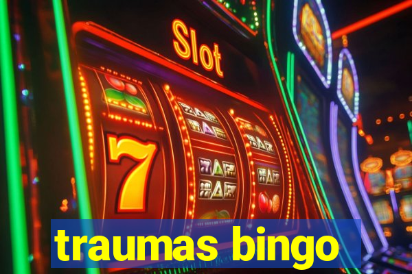 traumas bingo