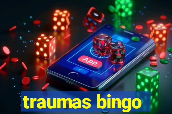 traumas bingo