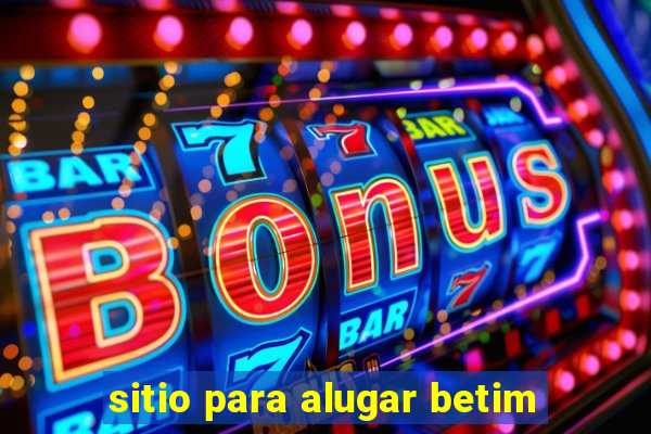 sitio para alugar betim