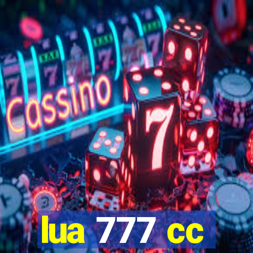 lua 777 cc