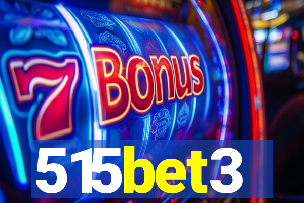 515bet3