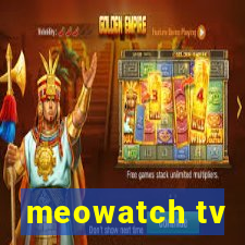 meowatch tv