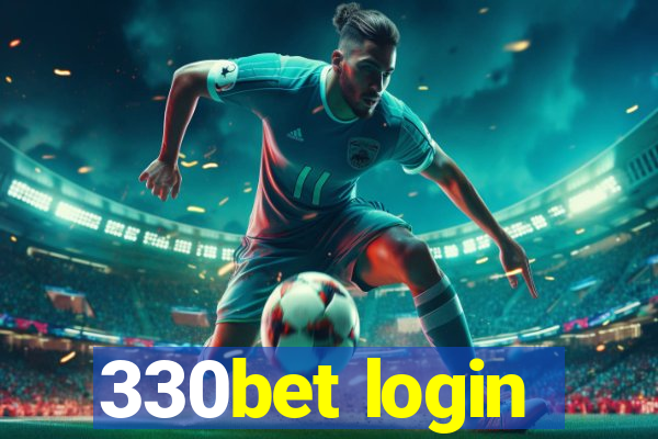 330bet login