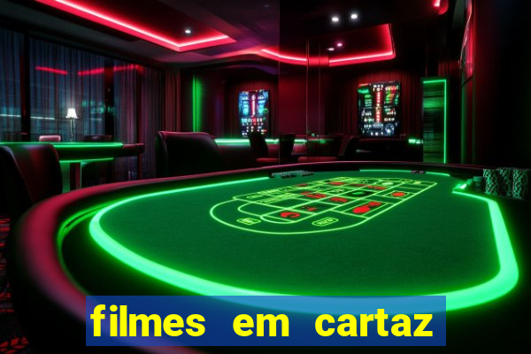 filmes em cartaz barra shopping