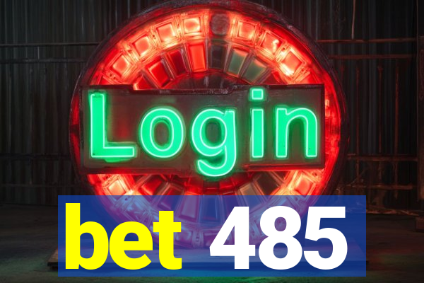 bet 485