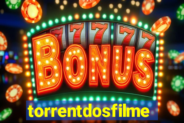 torrentdosfilmeshd