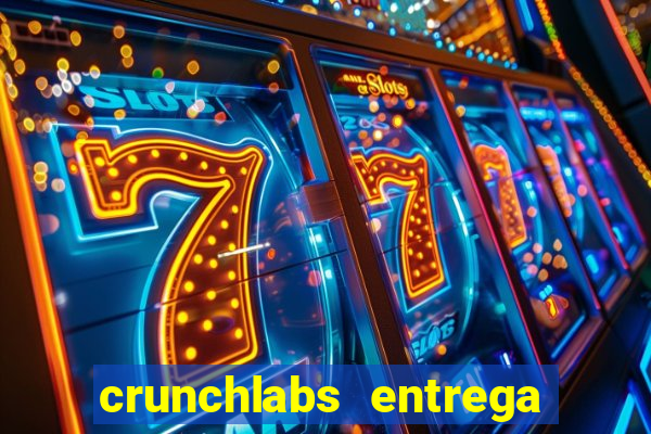 crunchlabs entrega no brasil