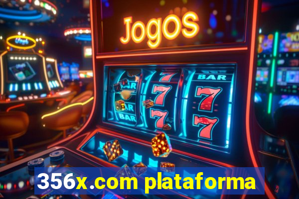356x.com plataforma