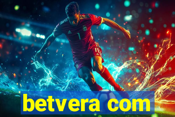 betvera com