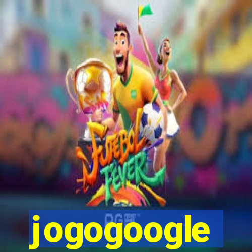 jogogoogle