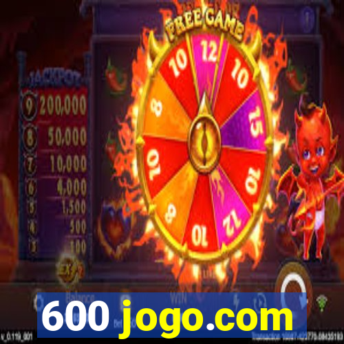600 jogo.com