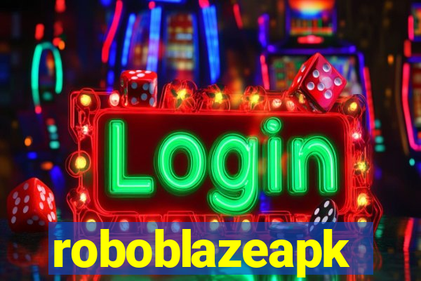 roboblazeapk