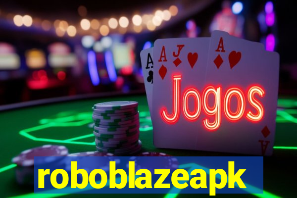 roboblazeapk