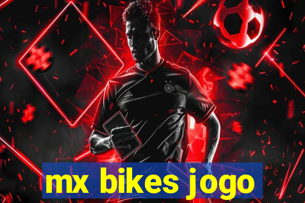 mx bikes jogo